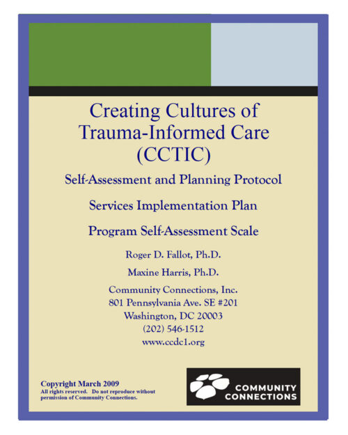 Creating Cultures of Trauma Informed Care (CCTIC)